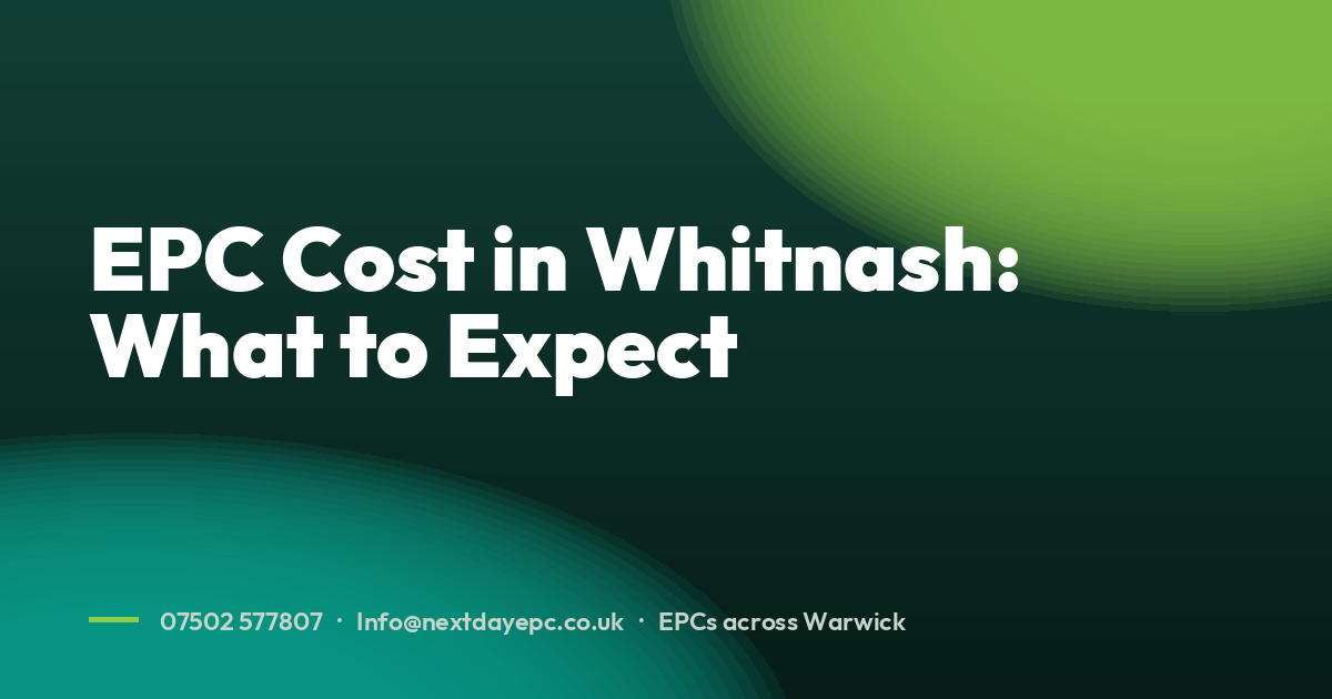 EPC Cost in Whitnash: What to Expect